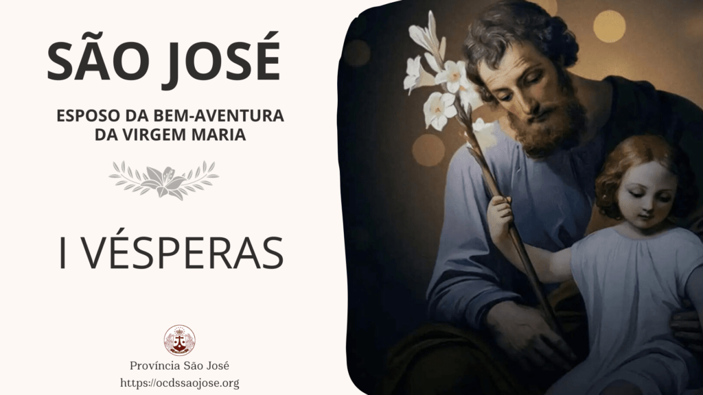 Solenidade de São José esposo da Bem aventurada Virgem Maria