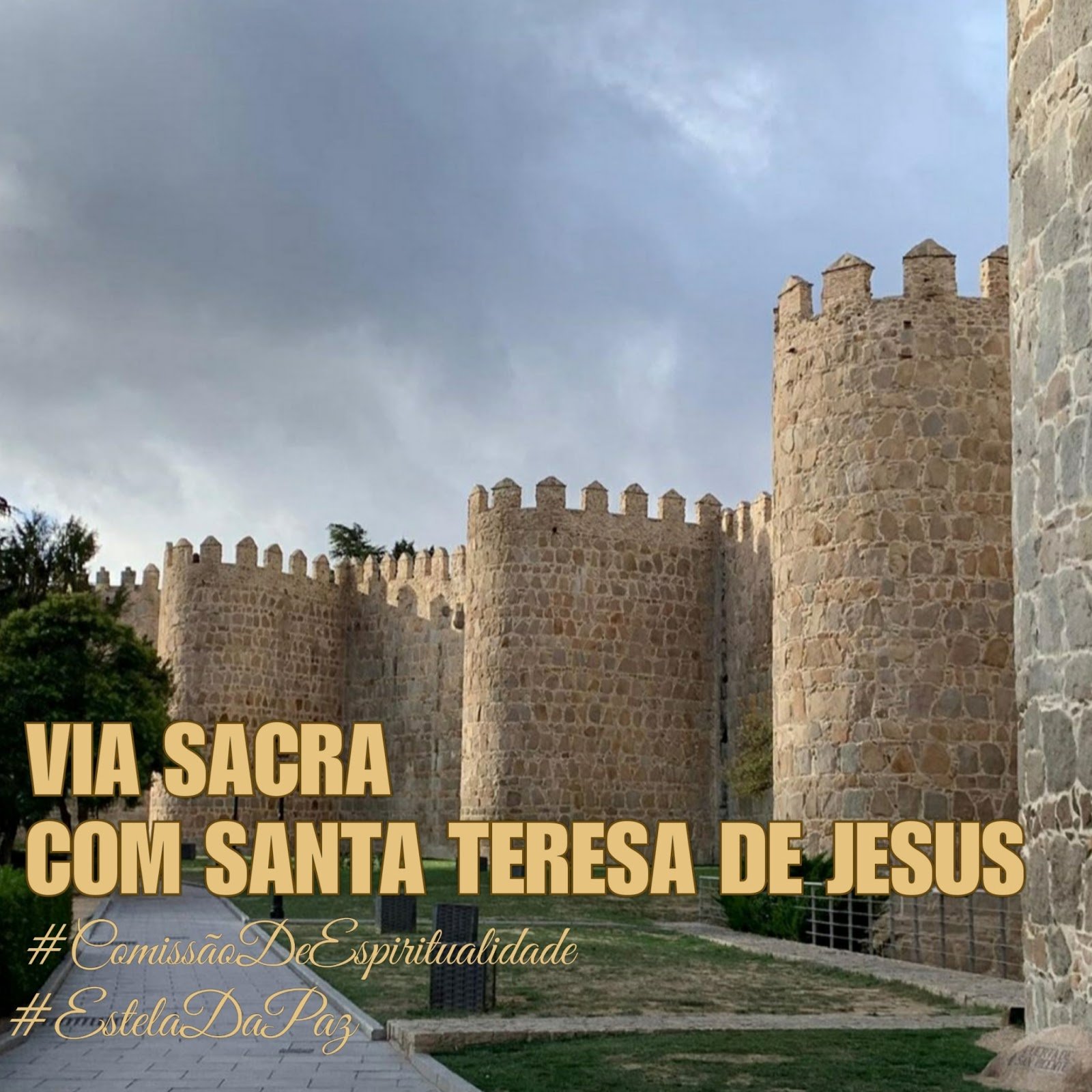 Via Sacra com Santa Teresa De Jesus 